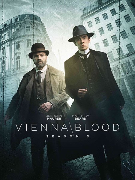 Постер к Венская кровь / Убийство по Фрейду (3 сезон) / Vienna Blood (2022)